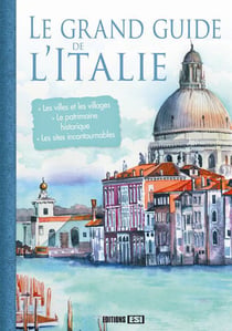 Le grand guide de l'italie