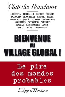 Bienvenue au village global