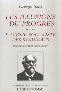 Les illusions du progrès