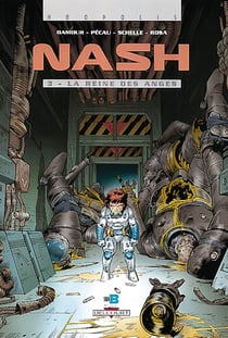 Nash Tome 3 - la reine des anges