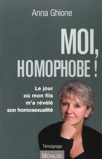 Moi homophobe ! le jour où mon fils m'a révélé son homosexualité