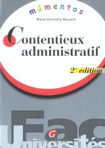 Memento contentieux administratif-2e ed. (2e edition)
