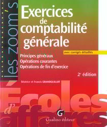 Exercices corriges de comptabilite generale, 2eme edition (2e edition)