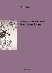 La troisième jeunesse de madame prune