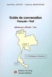 Guide de conversation francais thai (avec 2 cd) - edition bilingue