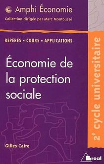 Économie de la protection sociale - repères, cours, applications