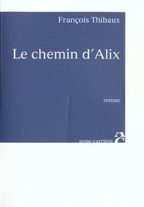 Chemin d alix