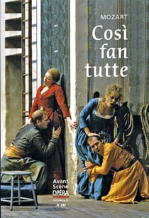 L'avant-scène opéra : cosi fan tutte