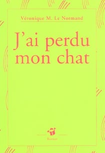 J'ai perdu mon chat