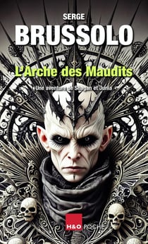 L'Arche des Maudits : Une aventure de Shagan et Junia