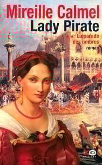 Lady pirate - tome 2 la parade des ombres - vol02