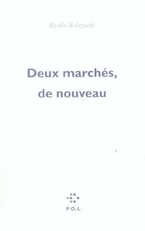 Deux marches, de nouveau