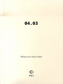 04.03 - mélanges pour jacques dupin