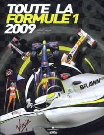 Toute la Formule 1 (édition 2009)