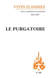 Revue Vives Flammes n.330 : le purgatoire