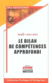 Le bilan de competences approfondi - vade-mecum