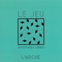 Le jeu d'histoires libres (2e édition)