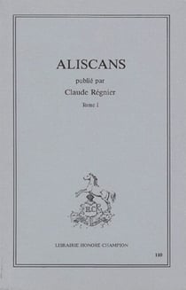 Aliscans - publié par Claude Regnier t.1