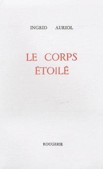 Le corps etoile