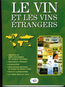 Le vin et les vins étrangers