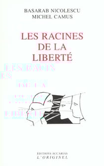 Les racines de la liberté