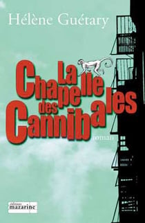 La chapelle des cannibales