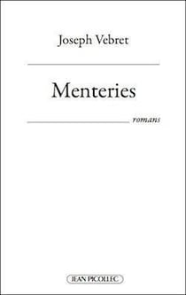 Menteries : romans