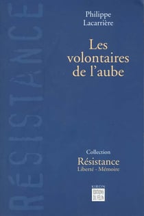 Les volontaires de l'aube