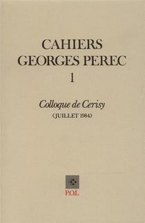 Cahiers Georges Perec t.1