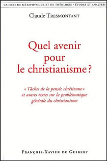 Quel avenir pour le christianisme ?