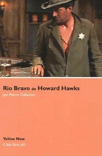 Rio bravo de howard hawks
