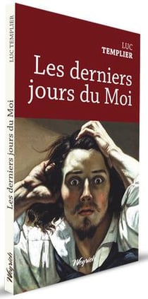 Les derniers jours du moi