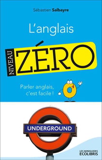 L'anglais, niveau zéro