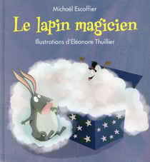 Le lapin magicien
