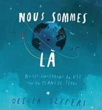 Nous sommes là