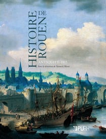 Histoire de Rouen : Antiquité-1815