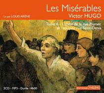 Les misérables Tome 4 - l'idylle de la rue Plumet et l'épopée rue Saint-Denis