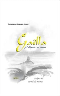 Gaella - l'alchimie du silence - roman