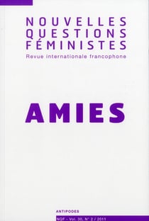 REVUE NOUVELLES QUESTIONS FEMINISTES n.30/2 : amies