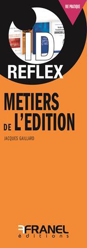 Id réflex : métiers de l'édition