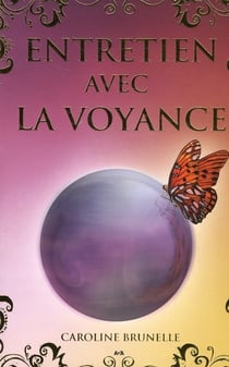 Entretien avec la voyance