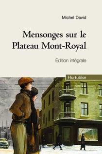 Mensonges sur le plateau Mont-Royal - coffret