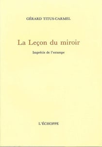 Leçon du miroir : imprécis de l'estampe
