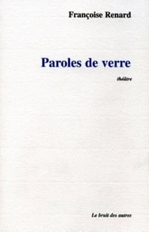 Paroles de verre