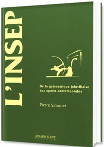 L'insep - de la gymnastique joinvillaise aux sports contemporains