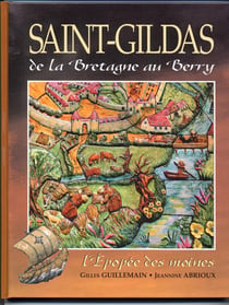 Saint-gildas - de la bretagne au berry