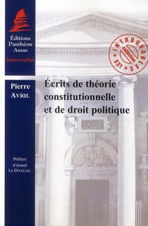Écrits de théorie constitutionnelle et droit politique