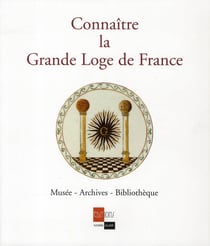 Connaître la grande loge de france