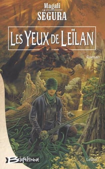 Leïlan Tome 1 : les yeux de Leïlan
