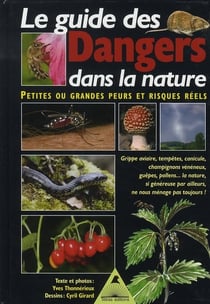 Le guide des dangers de la nature